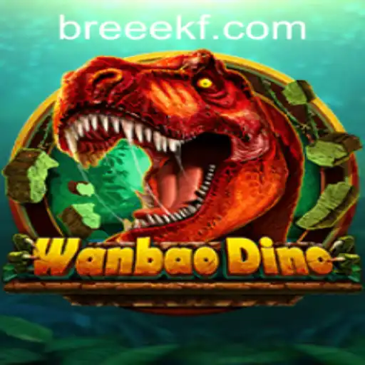 Discover the Exciting World of WanBaoDino: A Comprehensive Guide